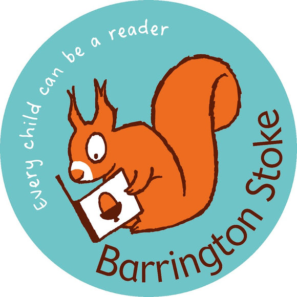 Barrington Stoke logo showing a squirrel reading a book with the tag line 'Every child can be a reader'