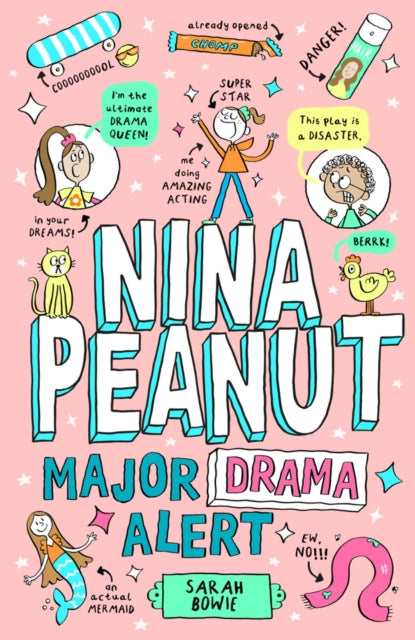 Nina Peanut: Major Drama Alert (Book 4)