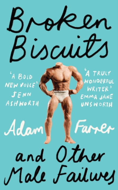 Broken Biscuits and Other Male Failures - Adam Farrer - Book Club Choice Sep 26