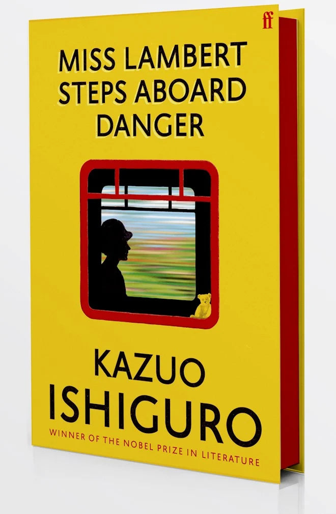 Miss Lambert Steps Aboard - Kazuo Ishiguro