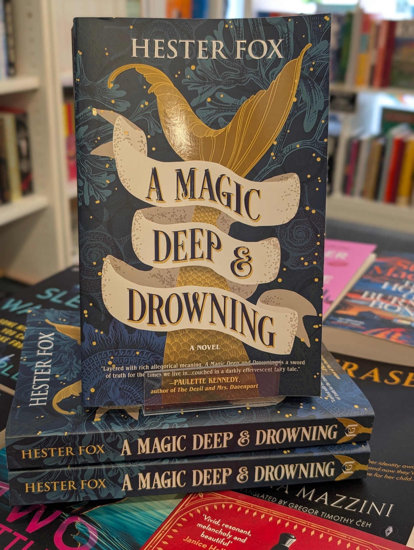 A Magic Deep & Drowning - Hester Fox