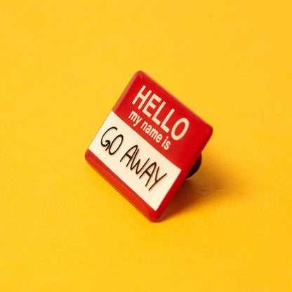 Hello My Name Is - Enamel Pin Badge