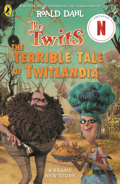 The Twits The Terrible Tale Of Twitlandia