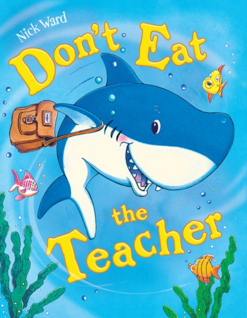 Don't Eat The Teacher