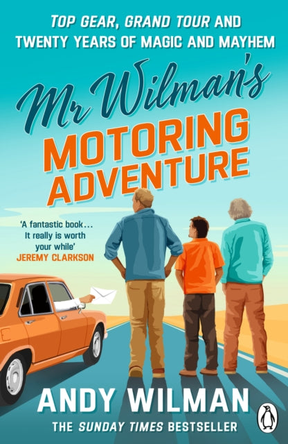 Mr Wilman’s Motoring Adventure
