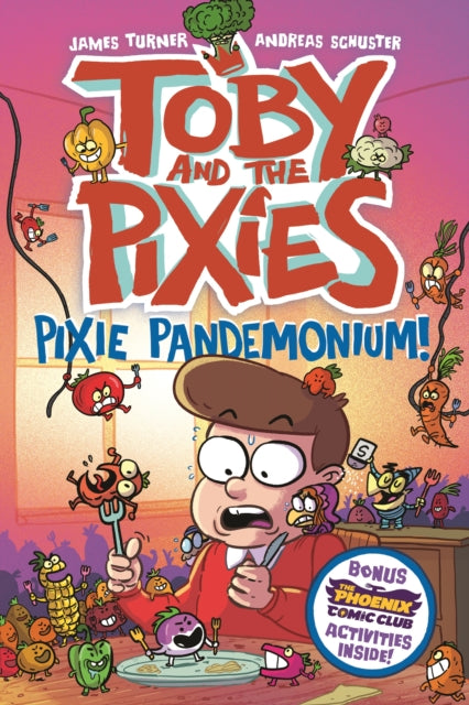 Toby and the Pixies: Pixie Pandemonium (a Phoenix Comic Book)