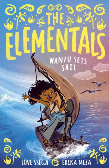 The Elementals: Wanzu Sets Sail
