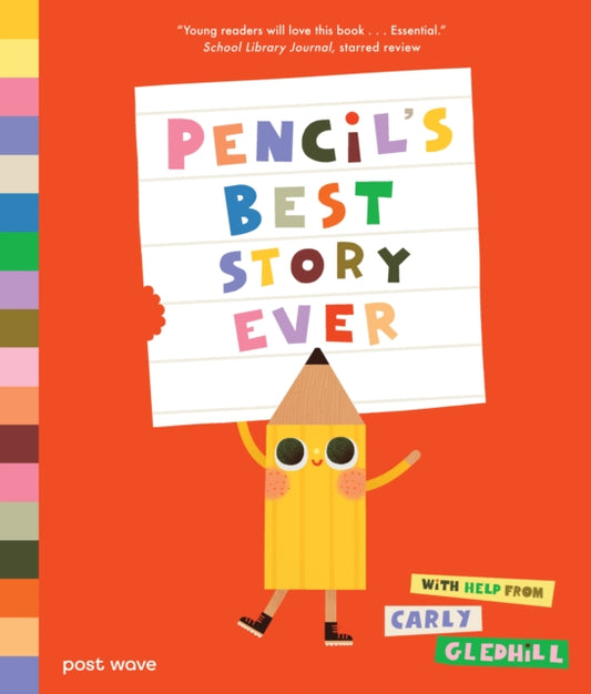 Pencil's Best Story Ever