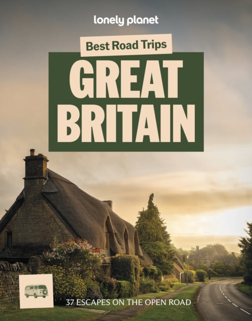 Lonely Planet Best Road Trips Great Britain
