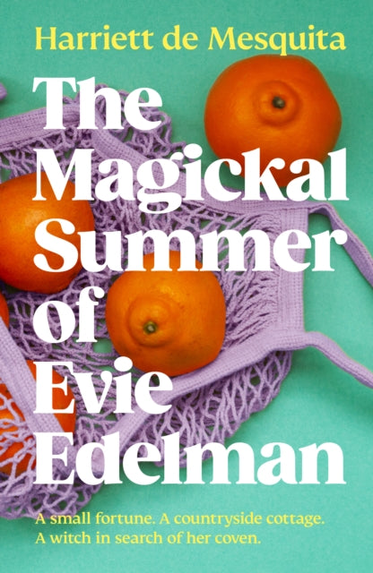 The Magickal Summer of Evie Edelman
