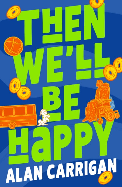 Then We'll Be Happy