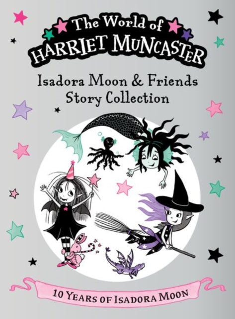 Isadora Moon & Friends Story Collection