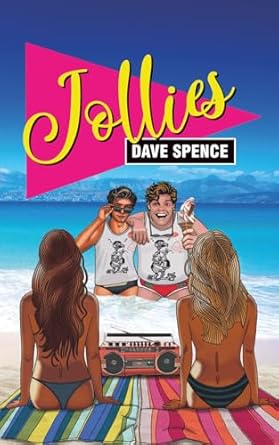 Jollies - Dave Spence