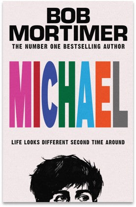 Michael - Bob Mortimer