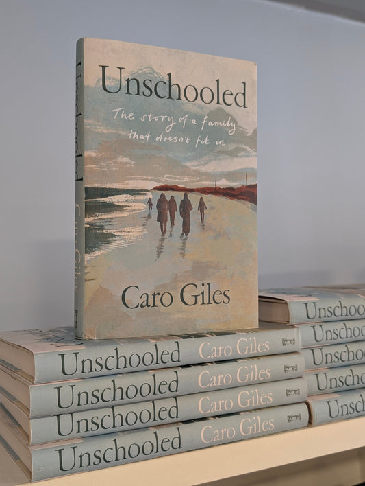 Unschooled - Caro Giles