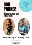 Rob Parker in Conversation with Steven Kedie