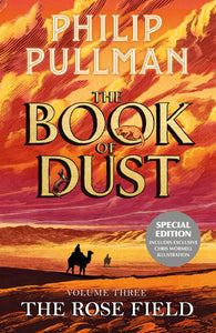 The Rose Field - The Book of Dust volume 3