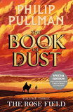 The Rose Field - The Book of Dust volume 3