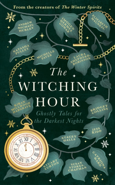 The Witching Hour - Ghostly Tales for the Darkest Nights