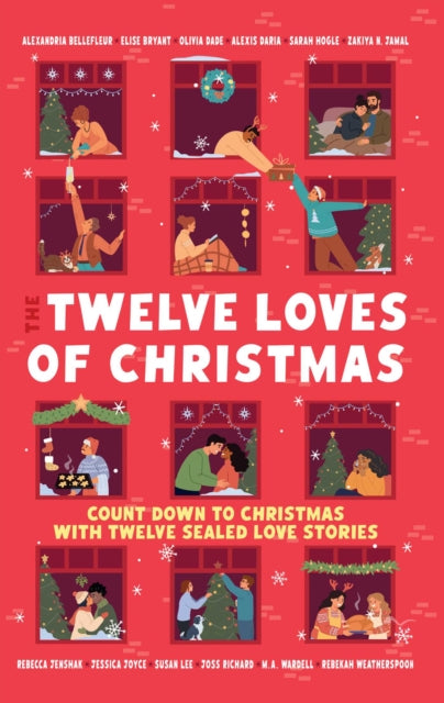 The Twelve Loves of Christmas - An Advent Romance Collection
