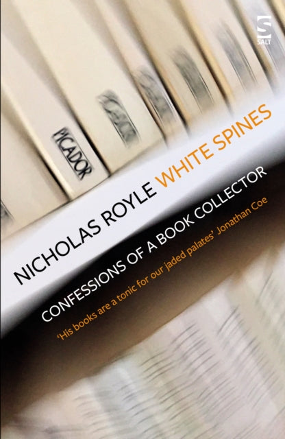 White Spines - Confessions of a Book Collector - Nicholas Royle