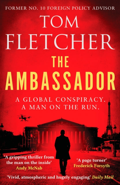 The Ambassador : A gripping international thriller