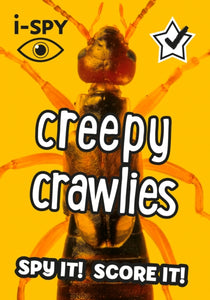 i-SPY Creepy Crawlies : Spy it! Score it!-9780008386481