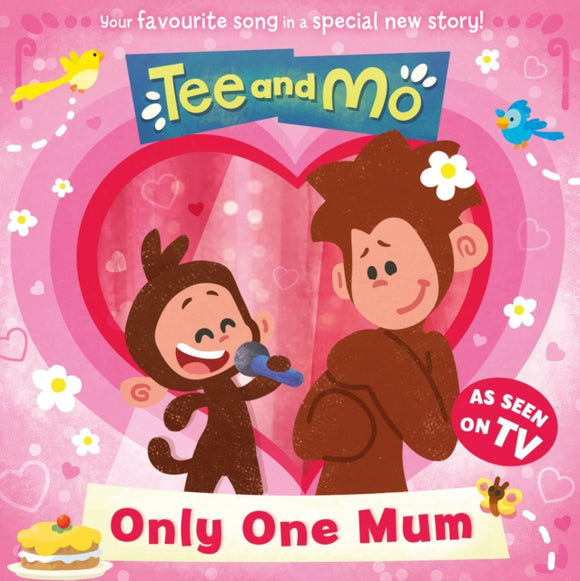 Tee and Mo: Only One Mum-9780008542849