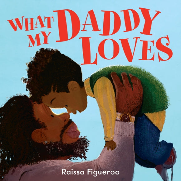 What My Daddy Loves-9780008608408