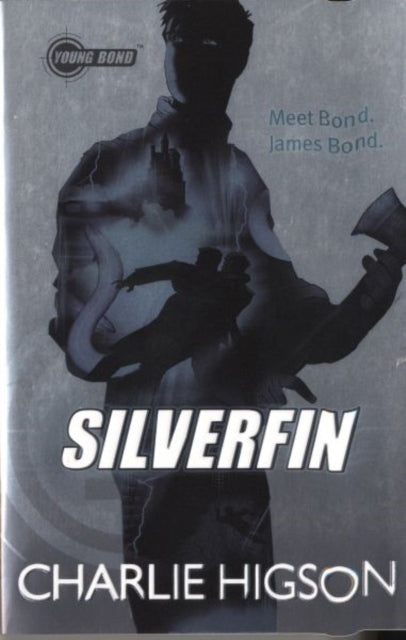 Young Bond: SilverFin-9780141343372