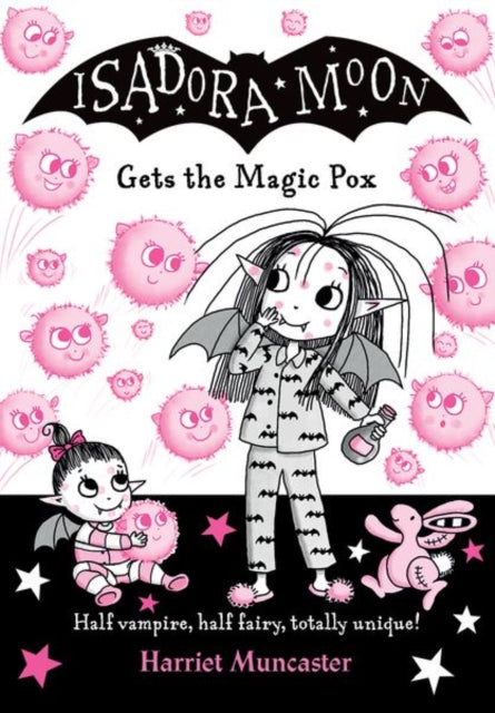 Isadora Moon gets the Magic Pox-9780192773562