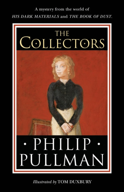 The Collectors : A short story from the world of His Dark Materials and the Book of Dust-9780241475256
