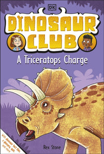 Dinosaur Club: A Triceratops Charge-9780241533413