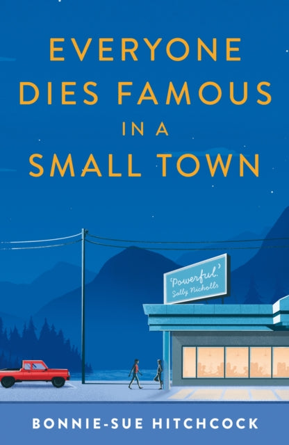 Everyone Dies Famous in a Small Town-9780571350421
