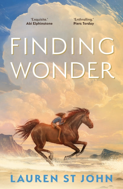 Finding Wonder : An unforgettable adventure from the author of The One Dollar Horse-9780571376162