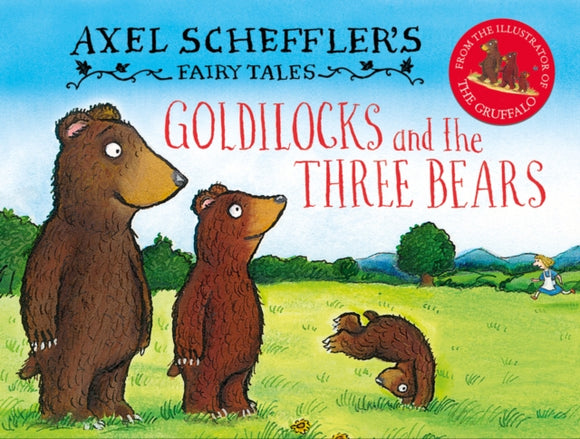 Axel Scheffler's Fairy Tales: Goldilocks and the Three Bears-9780702307850