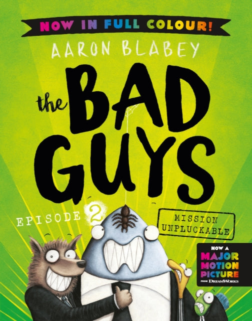The Bad Guys 2 Colour Edition : 2-9780702314353