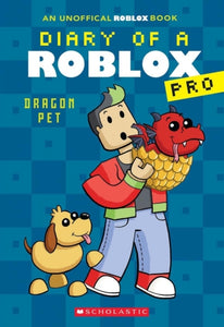 Diary of a Roblox Pro #2: Dragon Pet-9780702329333