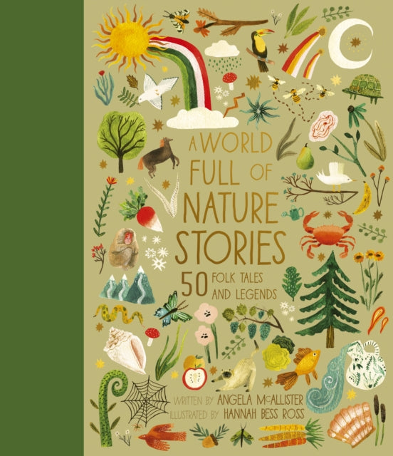 A World Full of Nature Stories : 50 Folktales and Legends Volume 9-9780711266452