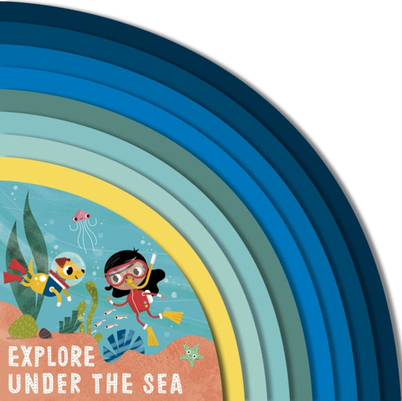 Explore Under the Sea : Volume 2-9780711268470