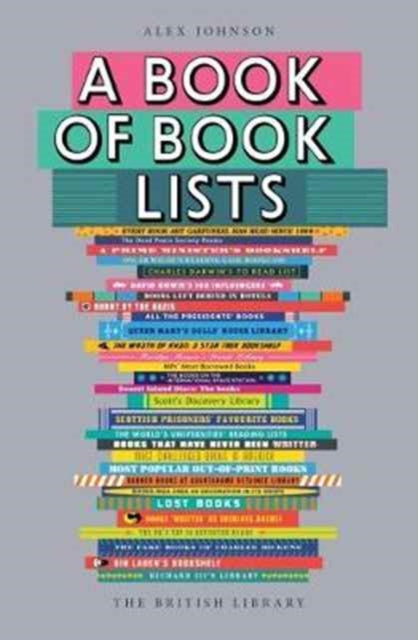 A Book of Book Lists : A Bibliophile's Compendium-9780712352253