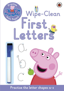 Peppa Pig: Practise with Peppa: Wipe-Clean First Letters-9780723292081