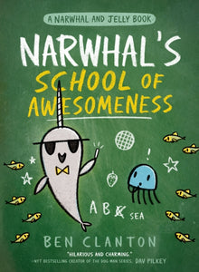 Narwhal's School of Awesomeness : Book 6-9780755500079