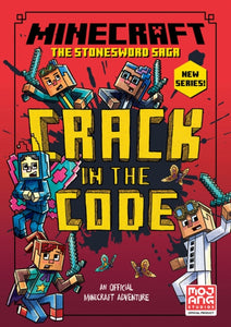 Minecraft: Crack in the Code! (Stonesword Saga #1)-9780755503216