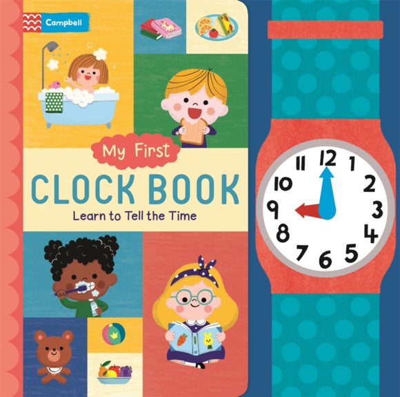 My First Clock Book : Learn to Tell the Time-9781035003235