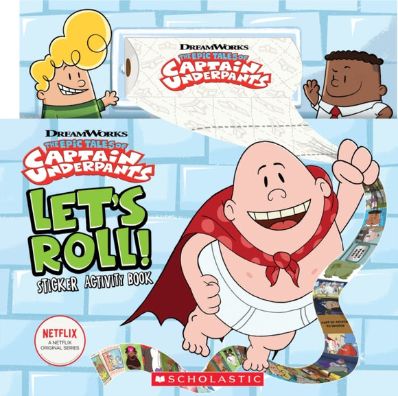 Let's Roll! Sticker Activity Book (Captain Underpants TV)-9781338577068