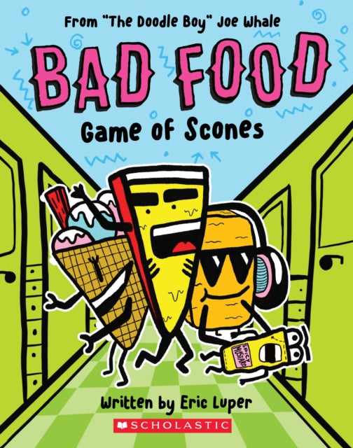 Game of Scones (Bad Food 1) : 1-9781338730357