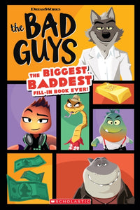 The Bad Guys Movie: The Biggest, Baddest Fill-in Book Ever!-9781338745702