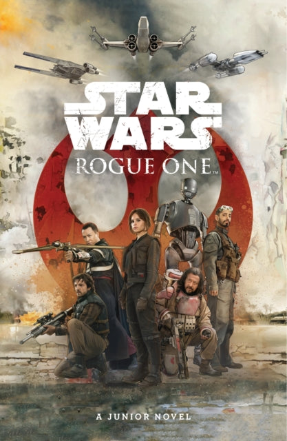 Star Wars: Rogue One: Junior Novel-9781405285681