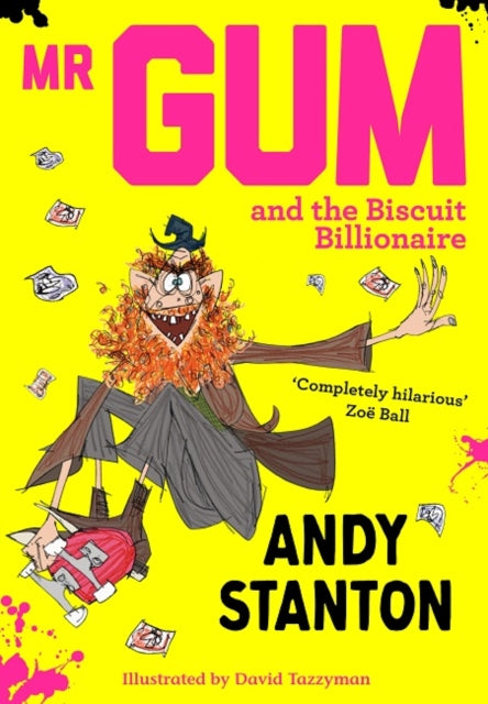 Mr Gum and the Biscuit Billionaire-9781405293709